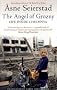 The Angel Of Grozny: Life Inside Chechnya