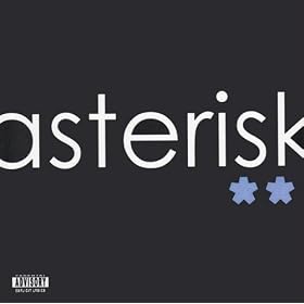 Asterisk:Two [Explicit]