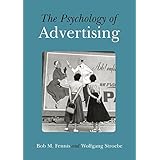 The Psychology of Advertising-Wow! eBook