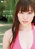 MIZUKI in Guam [DVD]