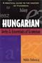 Hungarian Verbs And Essentials of Grammar
