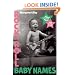 Rock and Roll Baby Names: Over 2,000 Music-Inspired Names, from Alison to Ziggy