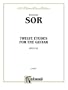 Twelve Etudes, Op. 29 (Kalmus Edition)