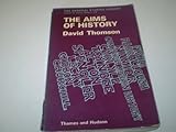 The aims of history : values of the historical attitude
