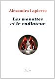 Les menottes et le radiateur: Roman