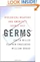Germs : Biological Weapons and America's Secret War