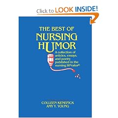 Best of Nursing Humor: A Collection of Articles, Essays, and Poetry Published in the Nursing Literature
