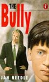 The Bully (Plays Plus)