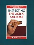 Amazon.com: Inspecting the Aging Sailboat (9780070133945): Don Casey: Books