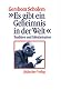 �Es gibt ein Geheimnis in der Welt�: Tradition und S�kularisation. Ein Vortrag und ein Gespr�ch