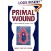 The Primal Wound: Understanding the Adopted Child