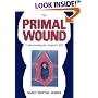 The Primal Wound: Understanding the Adopted Child