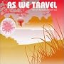 As We Travel: Folk Funk Flavours & Ambient Soul