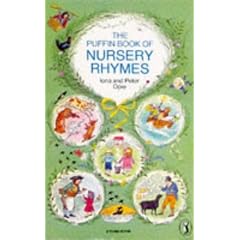 The Puffin Book of Nursery Rhymes (Puffin Books)