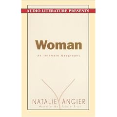Woman: An Intimate Geography
