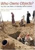 Who Owns Objects?: The Ethics And Politics of Collecting Cultural Artefacts