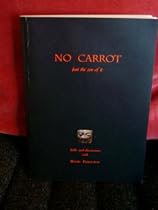 No Carrot Just the Zen of It