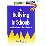 Bullying in School: And What to Do About It