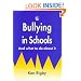 Bullying in School: And What to Do About it