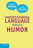 ISBN 9780521713887 product image for Understanding Language through Humor | upcitemdb.com