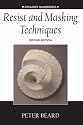 Resist and Masking Techniques (Ceramics Handbooks)
