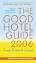 Good Hotel Guide 2006: Great Britain and Ireland (Good Hotel Guide: Great Britian & Ireland)