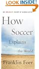 How Soccer Explains...