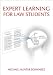 Expert Learning For Law Students