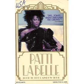 Patti Labelle: Look to the Rainbow Tour [VHS]