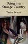 Dying in a Strange Country