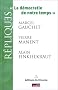 La D�mocratie de notre temps