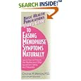 Users Guide to Easing Menopause Symptoms Naturally: Learn How to... by  Cynthia M. Watson