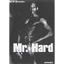 David Alexander : Mr. Hard