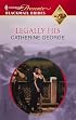 Legally His (Promotional Presents, Blackmail Brides)