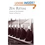 Zen Ritual: Studies of Zen Buddhist Theory in Practice