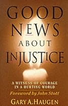 Good News About Injustice
