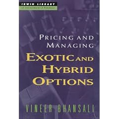 Pricing and Managing Exotic and Hybrid Options (Irwin Library of Investment & Finance)