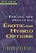 Pricing and Managing Exotic and Hybrid Options