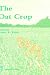 Book Oat Crop: Production and Utilization (World Crop Series)