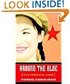Around the Bloc: My Life in Moscow, Beijing, and Havana