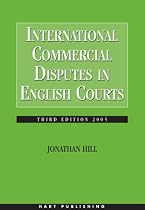International Commercial Disputes in English Courts