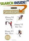 Henry VI (Parts I, II and III) (Signet Classics)