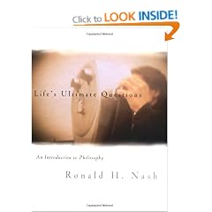Life's Ultimate Questions: An Introduction To Philosophy