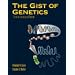 The Gist of Genetics: Guide to Learning and Review