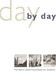 Day by Day: The Notre Dame Prayer Book for Students