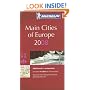 Michelin Red Guide 2008 Main Cities of Europe: 3000 Hotels & Restaurants (Michelin Red Guide: Europe, Main Cities)