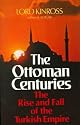 Ottoman Centuries