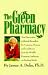 The Green Pharmacy...
