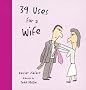 39 Uses for a Wife