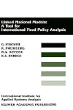 Linked National Models: A Tool For International Food Policy Analysis
